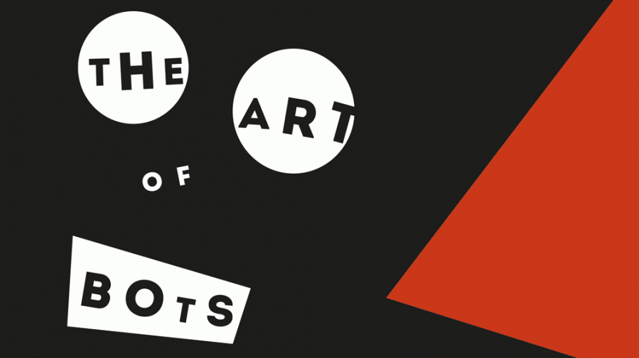 The Art of Bots / Intro